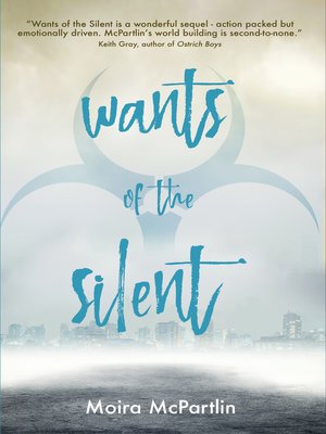 cover image of Wants of the Silent